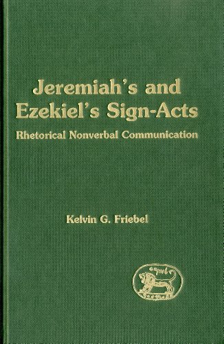 Jeremiah's and Ezekiel's Sign-Acts