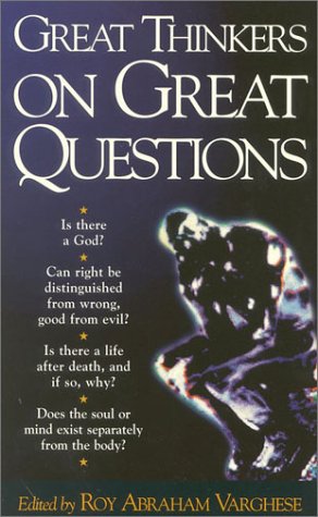 Great Thinkers on Great Questions