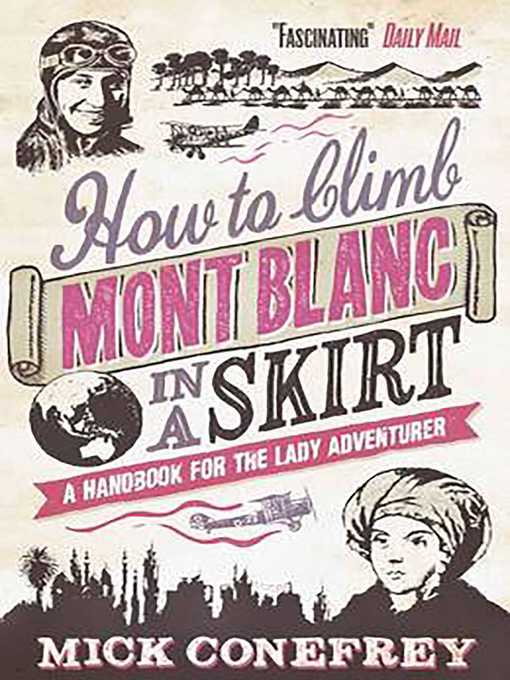 How to Climb Mont Blanc in a Skirt