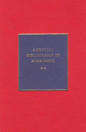 A Critical Bibliography of Adam Smith