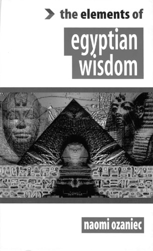 The Egyptian Wisdom (The Elements Of)