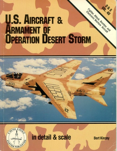 U.S. aircraft & armament of Operation Desert Storm.