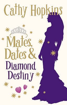 Mates, Dates And Diamond Destiny