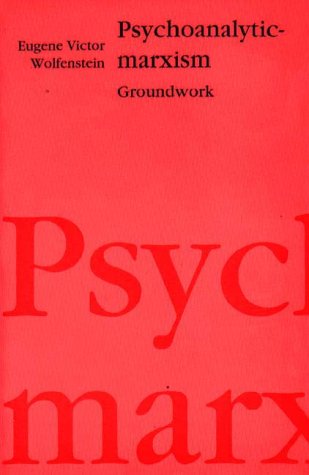 Psychoanalytic Marxism