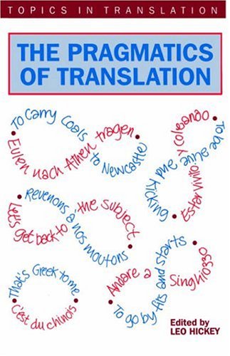 The Pragmatics of Translation