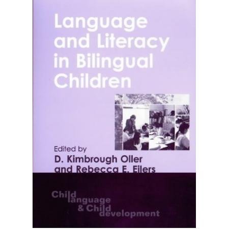 Language And Literacy In Bilingual Children