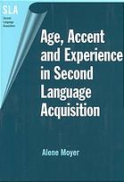 Age, Accent and Experience in Second Language Acquisition