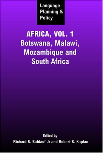 Language Planning and Policy in Africa, Vol 1