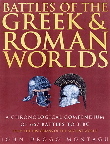 Battles of the Greek and Roman Worlds
