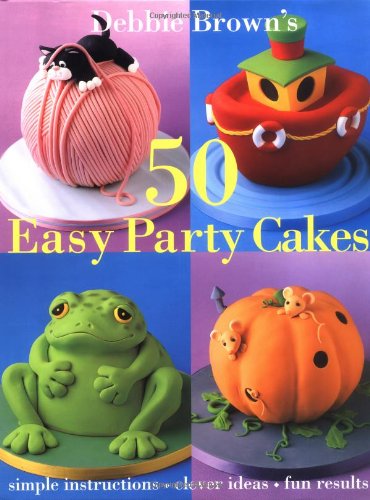 50 Easy Party Cakes