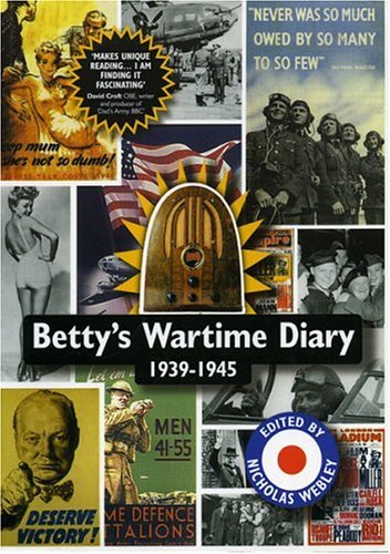 Betty's Wartime Diary 1939 - 1945