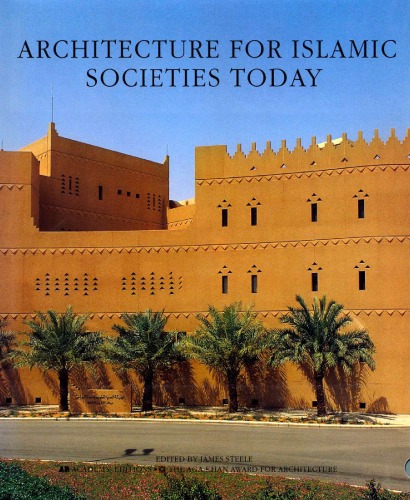 Architecture for Islamic Societies Today