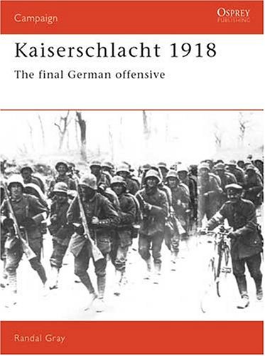 Kaiserschlacht 1918