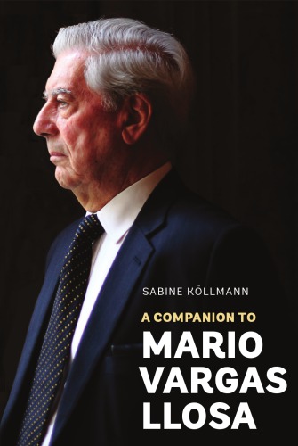 A Companion to Mario Vargas Llosa