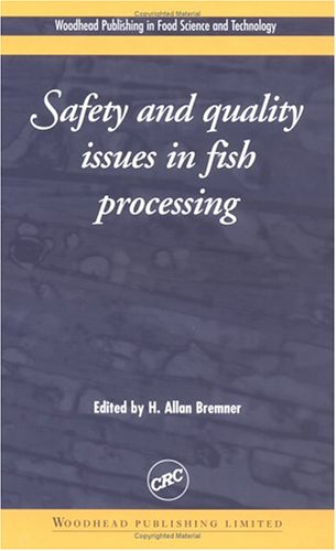 Safety and Quality Issues in Fish Processing