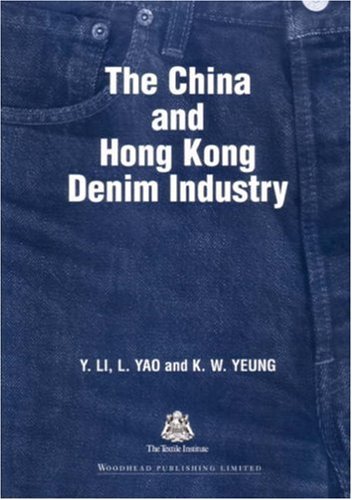 The China and Hong Kong Denim Industry