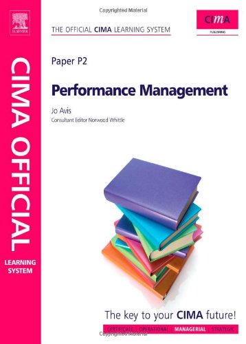 CIMA Official Learning System Performance Management, Sixth Edition