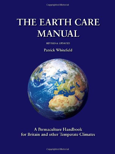 The Earth Care Manual