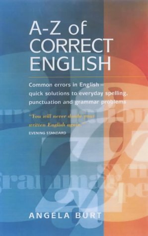 The A-Z of Correct English