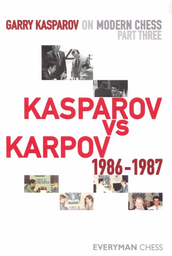 Kasparov vs. Karpov 1986-1987