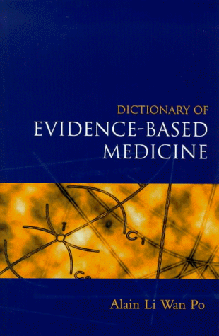 Dictionary Of Evidence Based Medicine