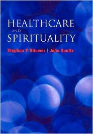 Healthcare and Spirituality