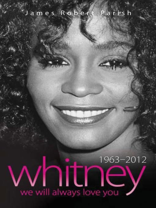 Whitney Houston 1963-2012