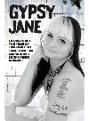 Gypsy Jane--I've Been Shot Four Times and Served Three Prison Terms