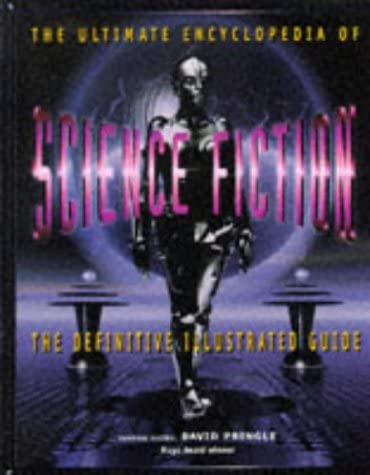 Ultimate Encyclopedia of Science Fiction the De