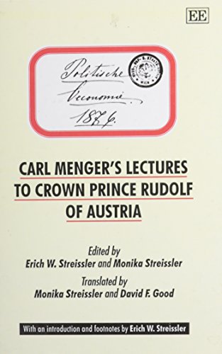 Carl Menger's Lectures to Crown Prince Rudolf of Austria