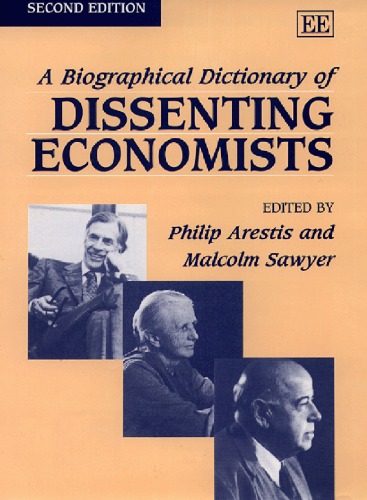 A Biographical Dictionary of Dissenting Economists