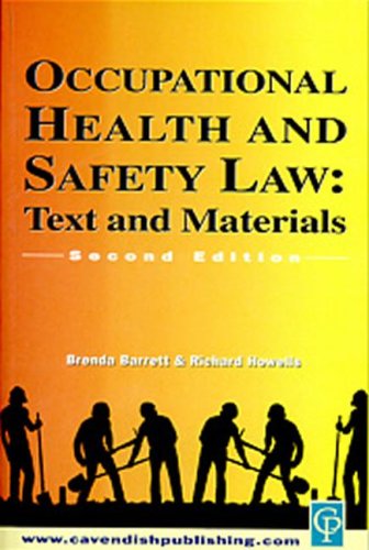 Cases &amp; Materials on Occupational Health and Safety Law