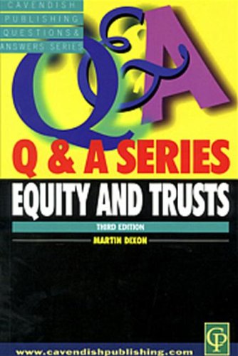 Q&amp;A Equity And Trusts 3rd Edn (Q&amp;A Series)