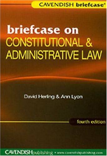 Briefcase on Constitutional &amp; Administrative Law