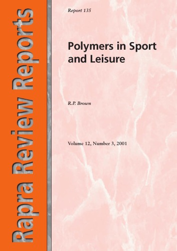Polymers in sport and leisure