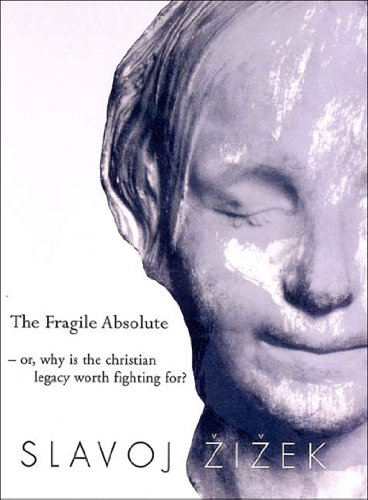 The Fragile Absolute