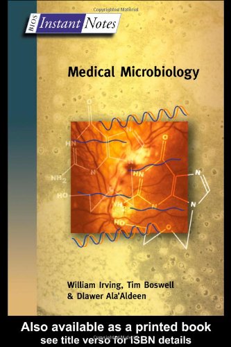 Instant Notes In Medical Microbiology (Bios Instant Notes)