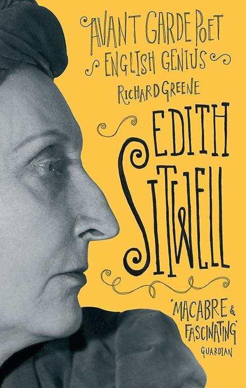 Edith Sitwell: Avant Garde Poet, English Genius