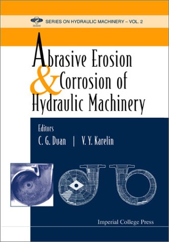 Abrasive Erosion And Corrosion Of Hydraulic Machinery