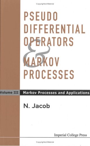 Pseudo Differential Operators and Markov Processes