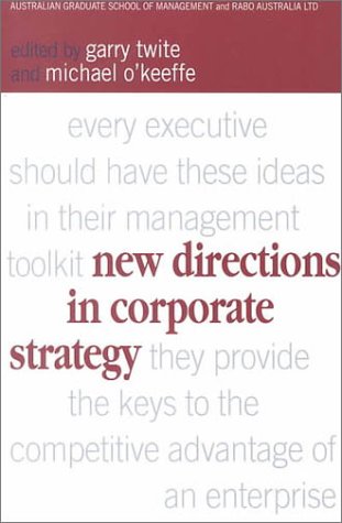 New Directions In Corporate Strategy