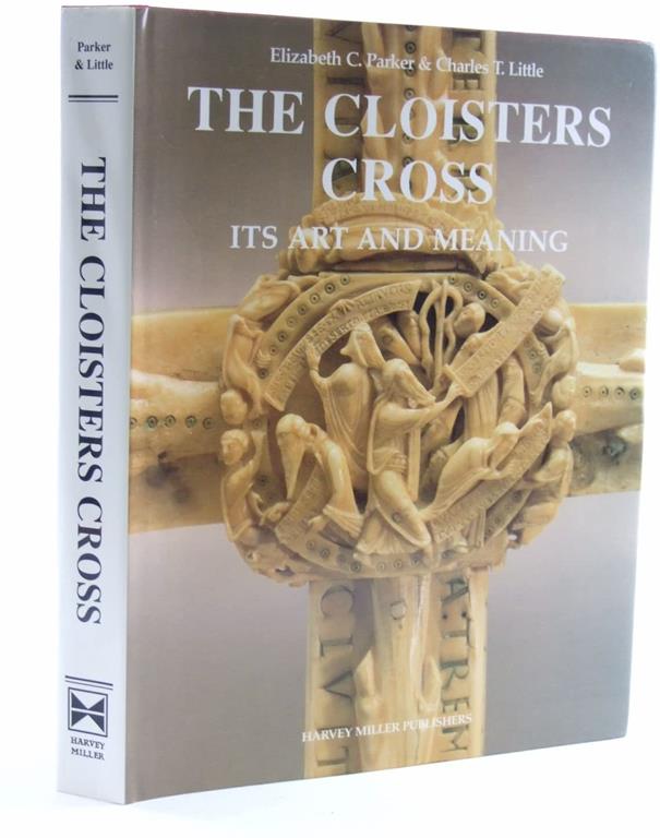 The Cloisters Cross: Its Art and Meaning (Studies in Medieval and Early Renaissance Art History)