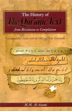 The History of the Qurʾanic Text from Revelation to Compilation