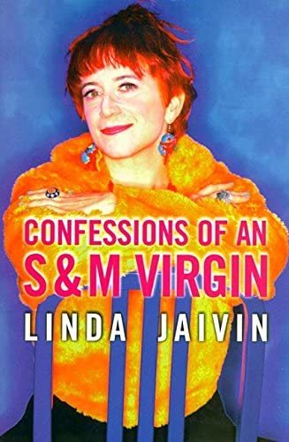 Confessions of an S &amp; M Virgin