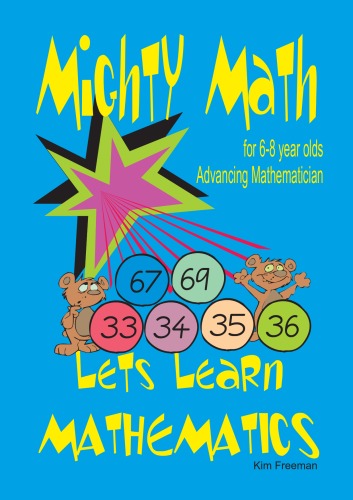 Mighty math for 6-8 year olds : lets learn mathematics