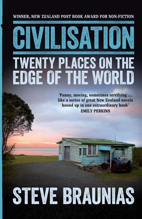 Civilisation: Twenty Places on the Edge of the World