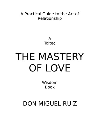 The Mastery of Love