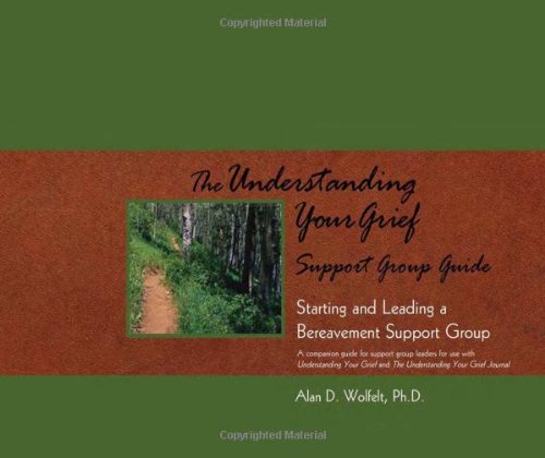 The Understanding Your Grief Support Group Guide