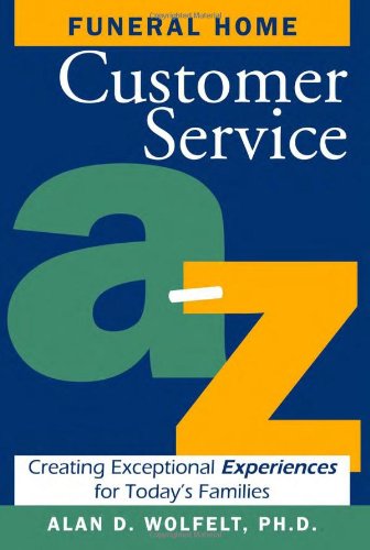 Funeral Home Customer Service A-Z