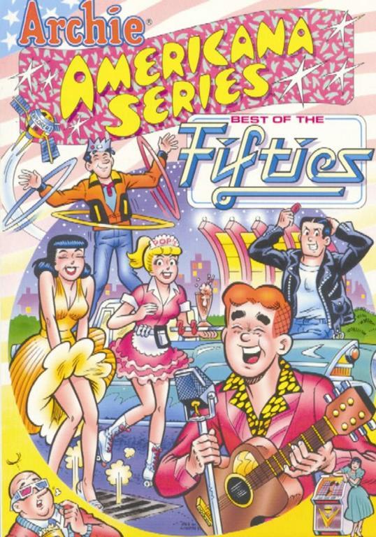 Archie Americana Series Volume 2: Best Of The Fifties Book 1